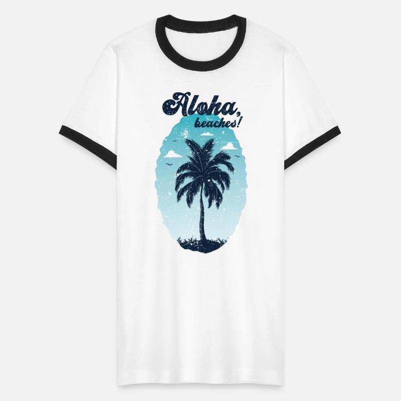 Aloha beaches. Cool and funny summertime saying.