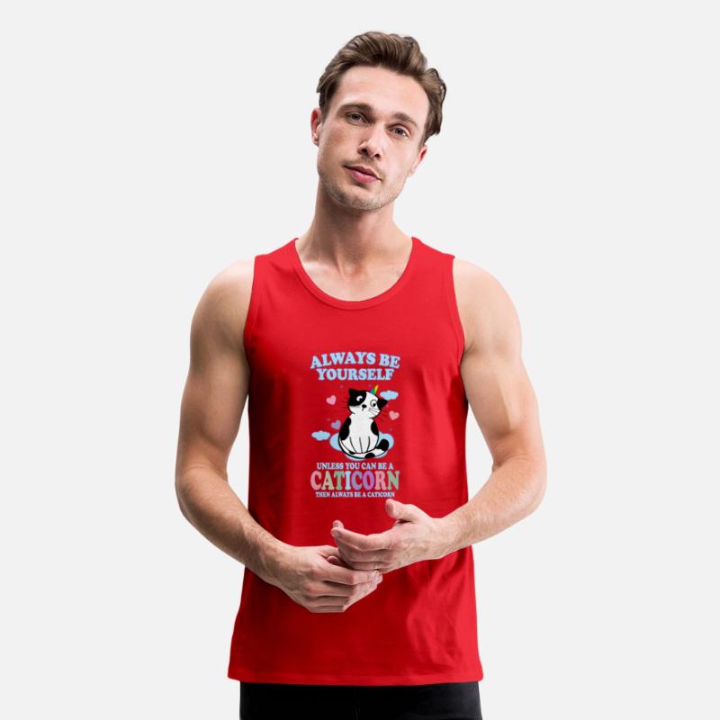 ALWAYS BE YOURSELF UNLESS YOU CAN BE A CATICORN