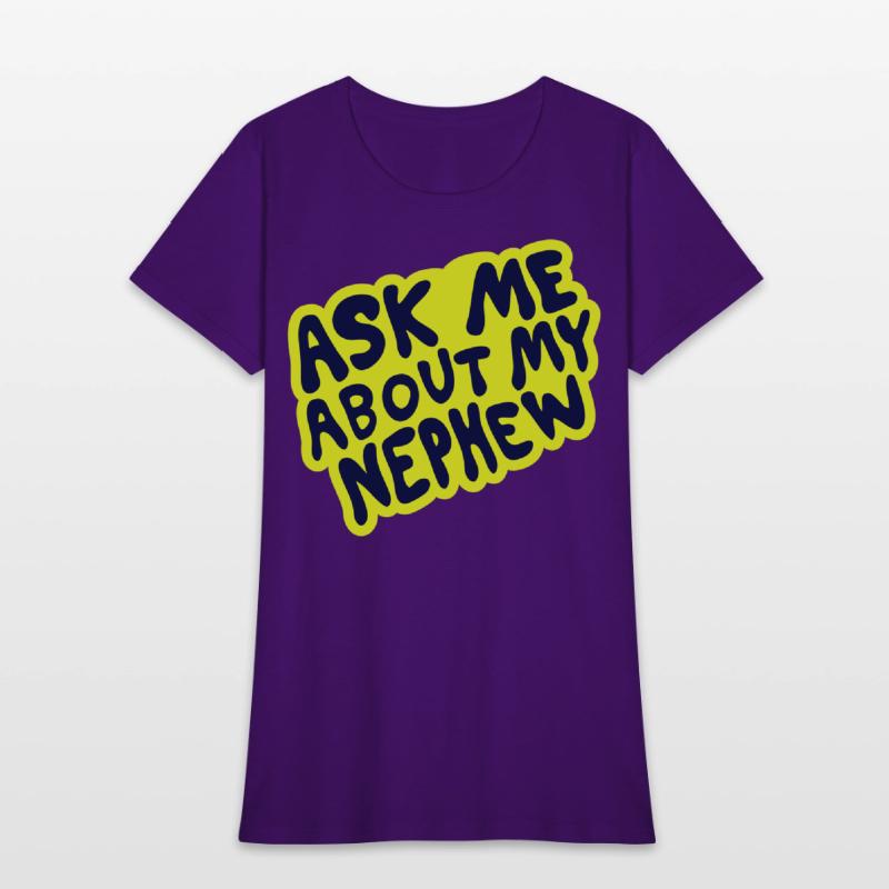 Ask Me About My Nephew – Fun Bubble Script