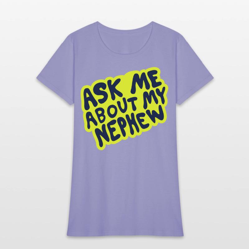 Ask Me About My Nephew – Fun Bubble Script