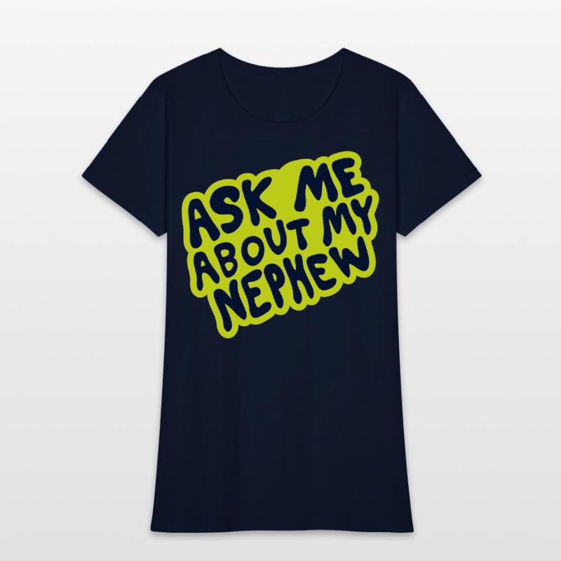 Ask Me About My Nephew – Fun Bubble Script