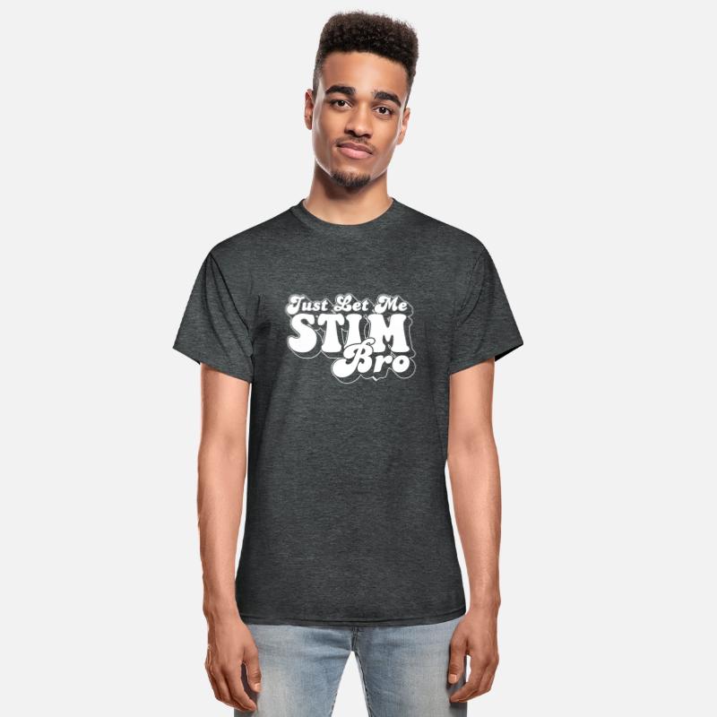 Autism Awareness Just Let Me Stim Bro Love