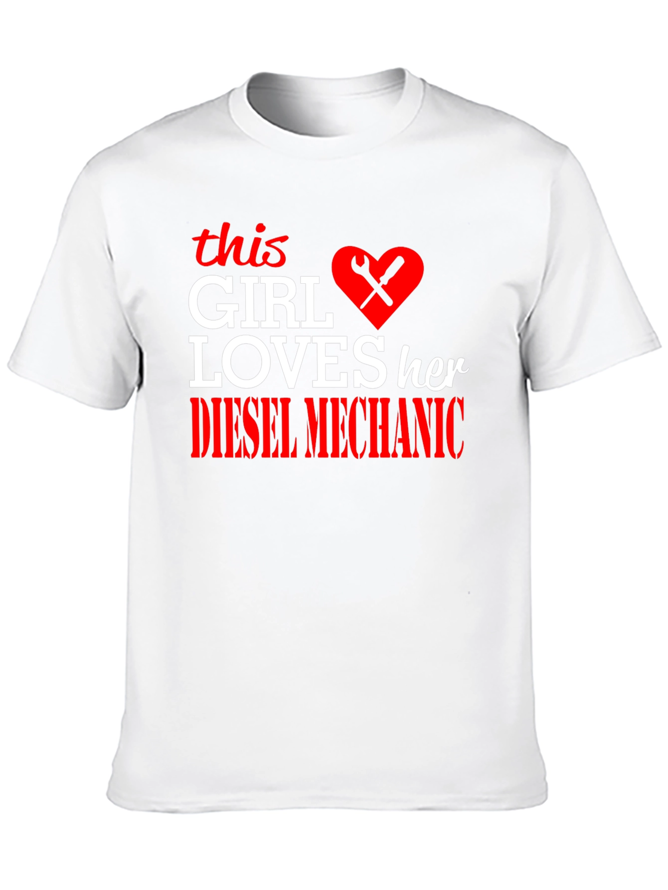 Diesel Mechanic Girls Love T-Shirt