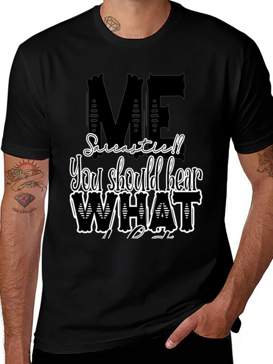 Sarcastic Me T-Shirt - Black