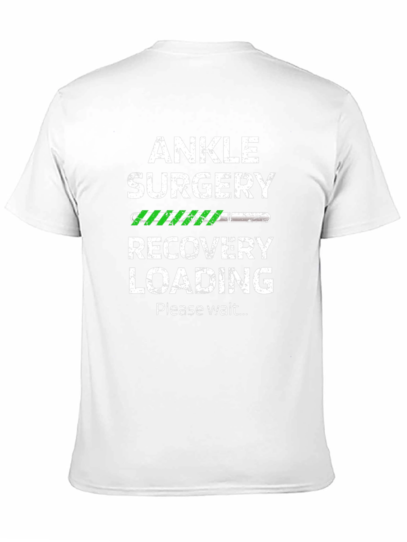 Ankle Surgery Recovery Loading Funny T-Shirt
