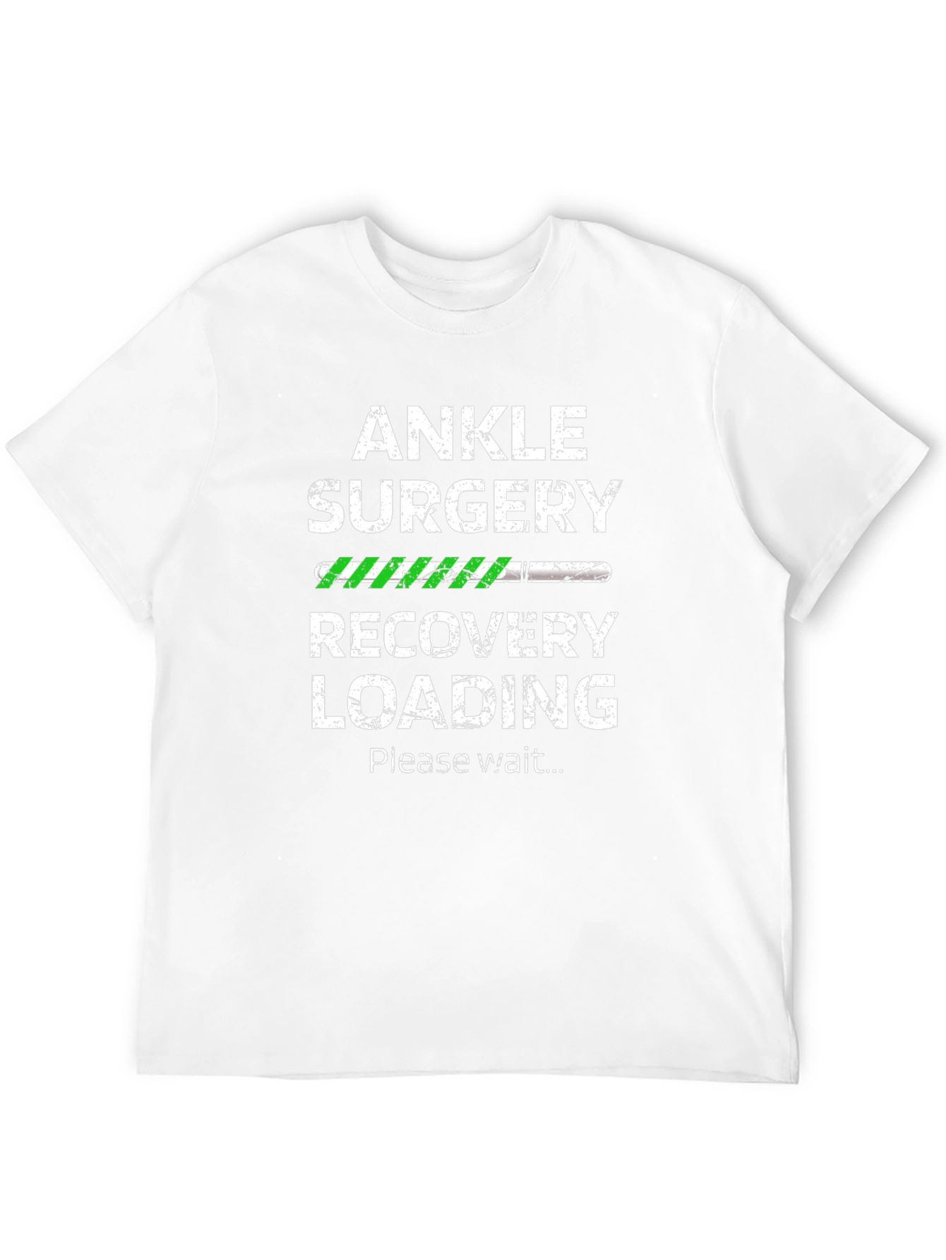 Ankle Surgery Recovery Loading Funny T-Shirt