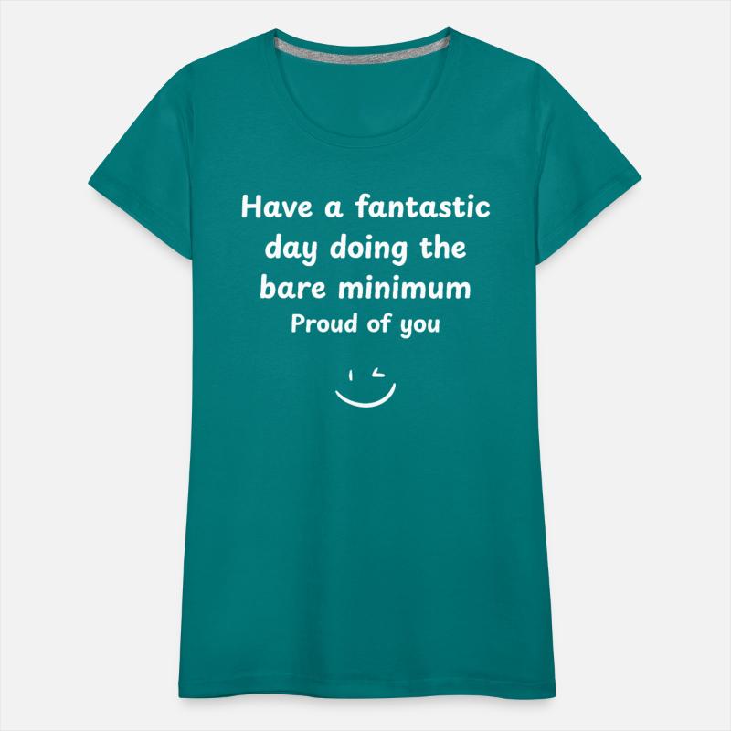 Bare Minimum Kind of Day Funny Design