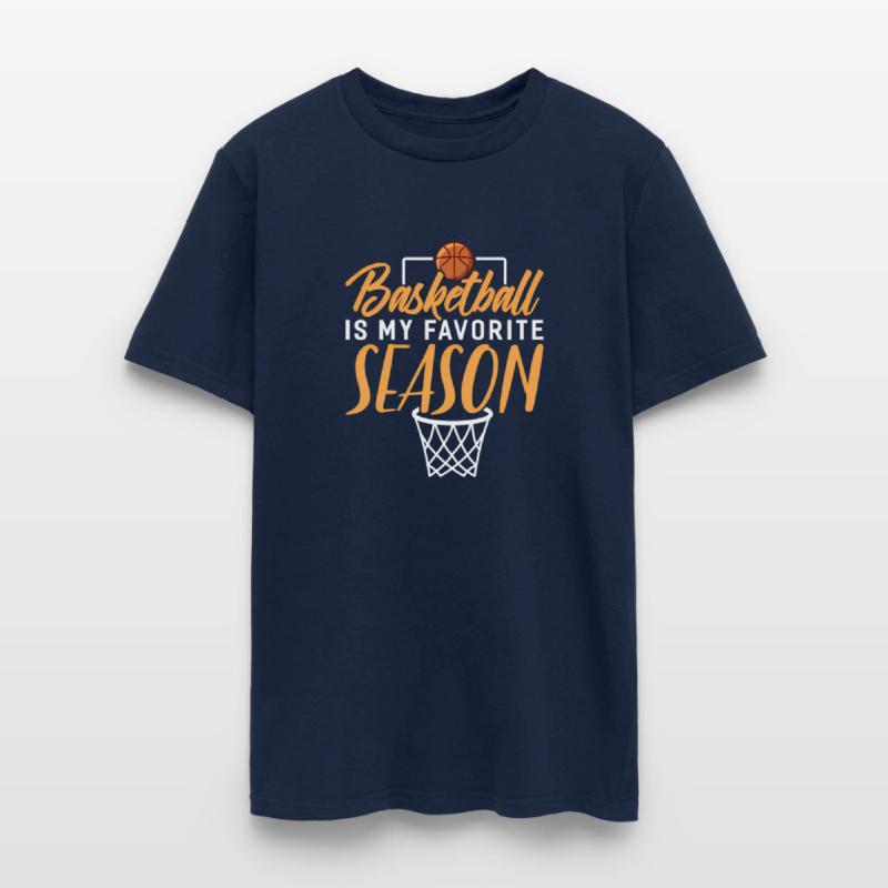 Basketball Is My Favorite Season Basketball Coach