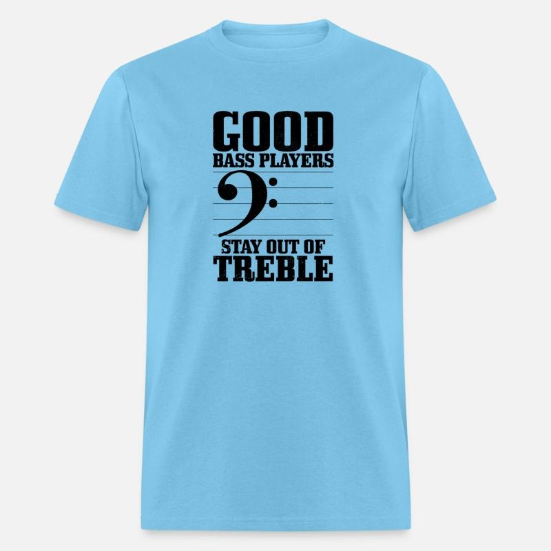 Bass Players Stay Out Of Treble Bassist