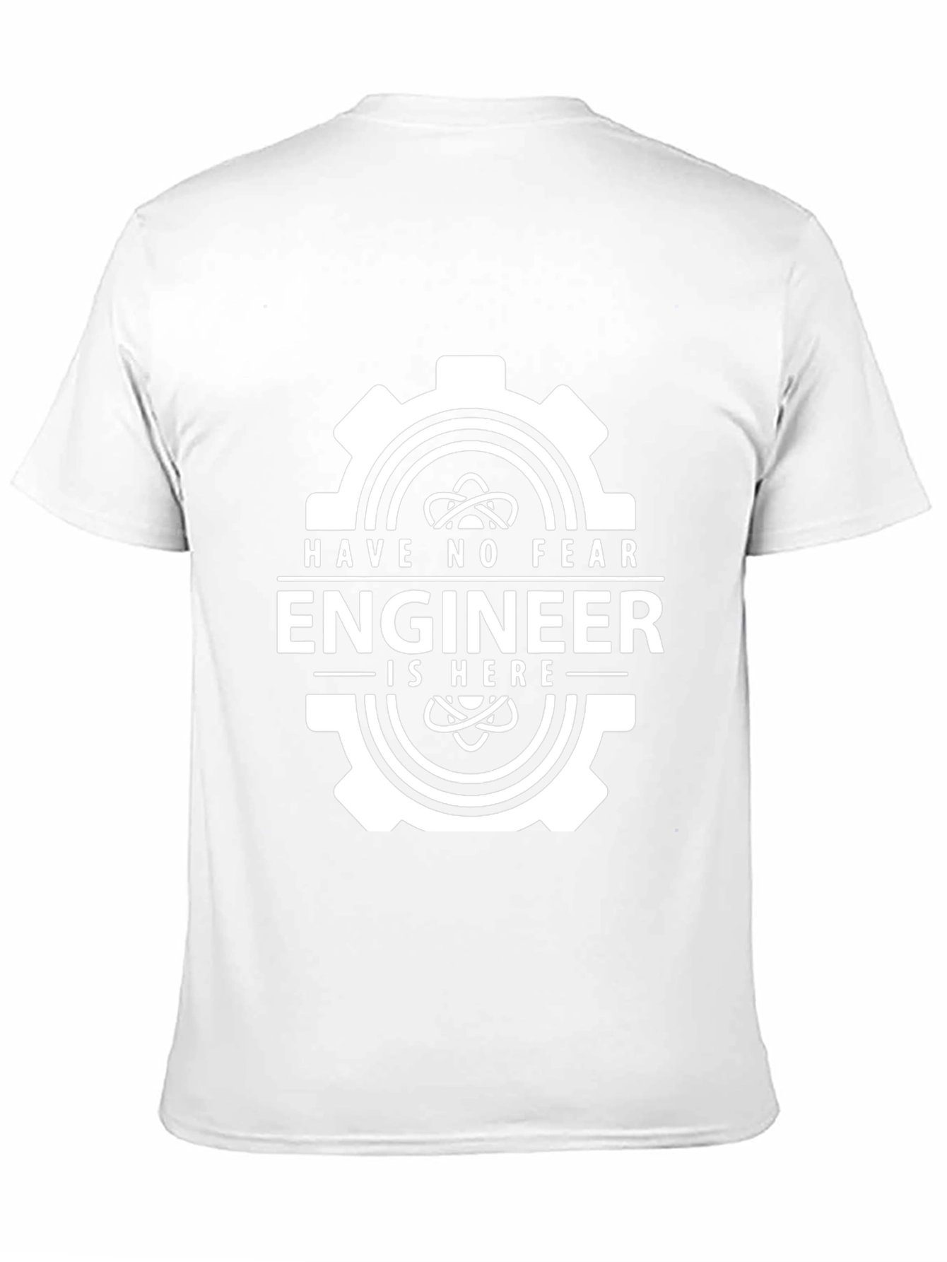 Have No Fear Engineer T-Shirt