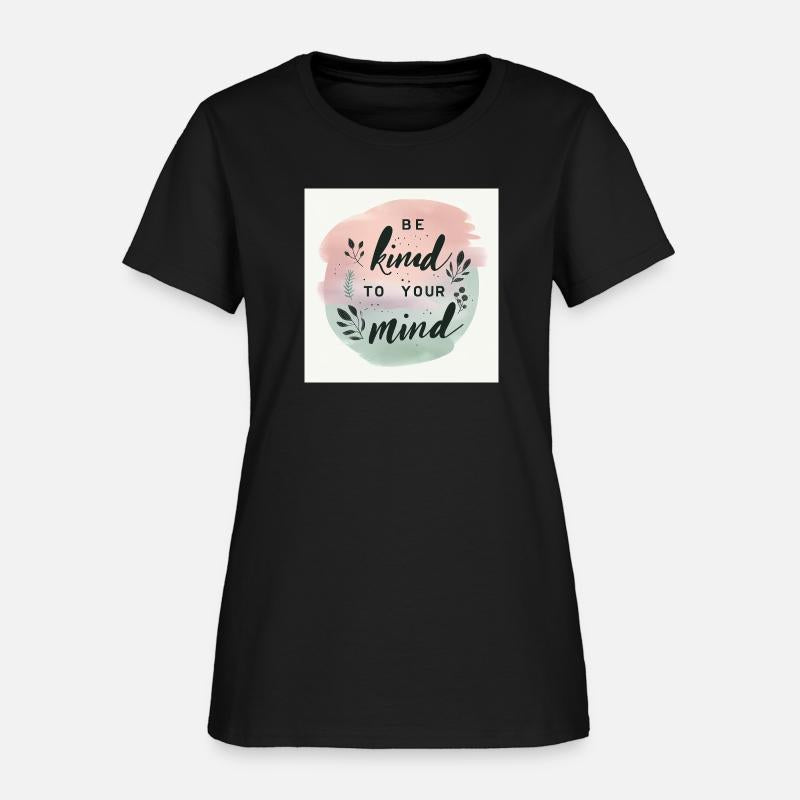 Be Kind to Your Mind