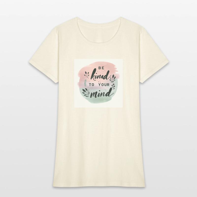 Be Kind to Your Mind