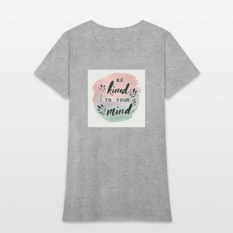 Be Kind to Your Mind