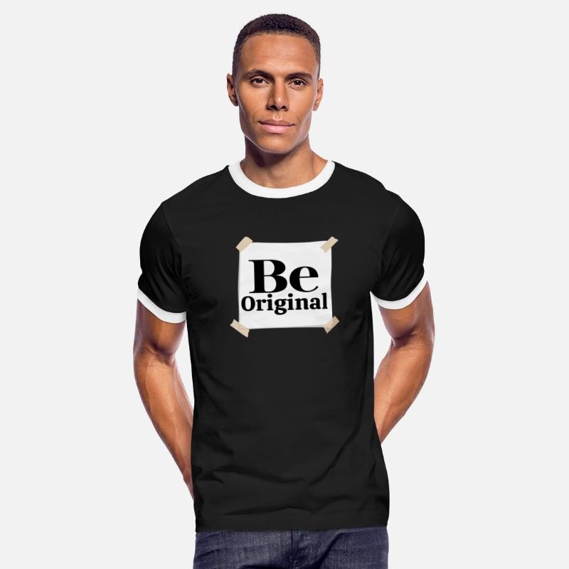 Be original