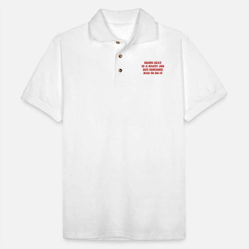 Being Sexy Is A Nasty Job But Someone Has To Do It