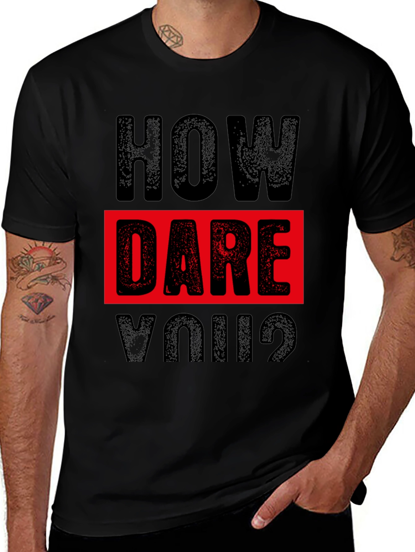 How Dare You? Graphic Print Black T-Shirt