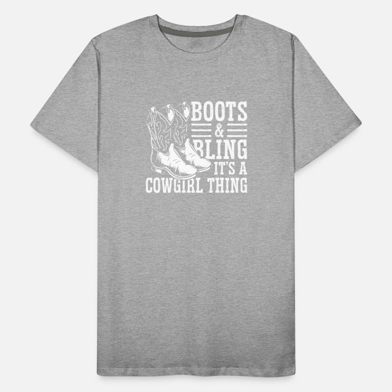 Boots And Bling It's A Cowgirl Thing