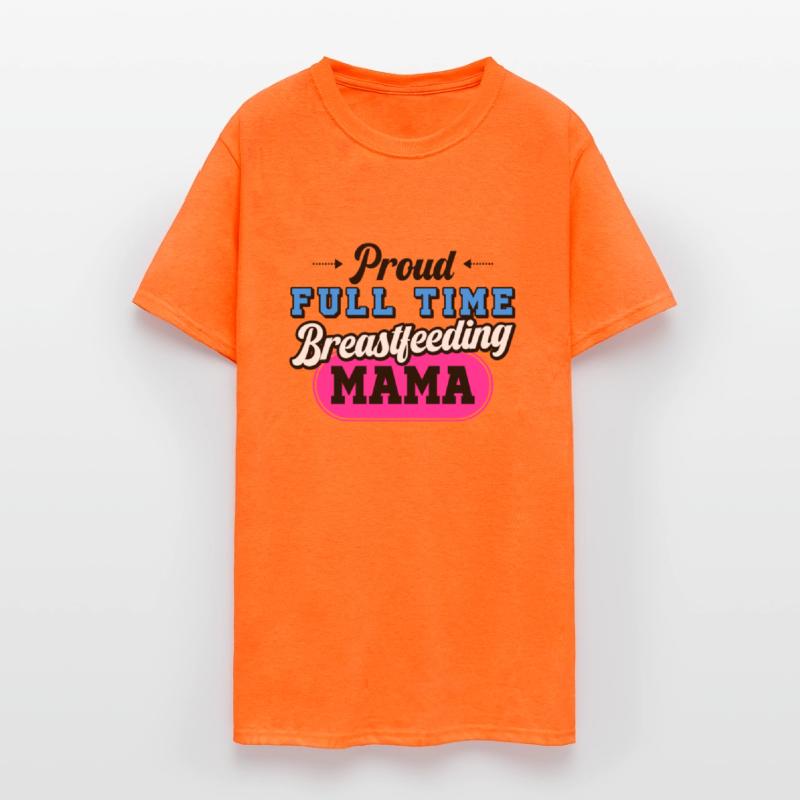 Breastfeeding Normalized Proud Full Time