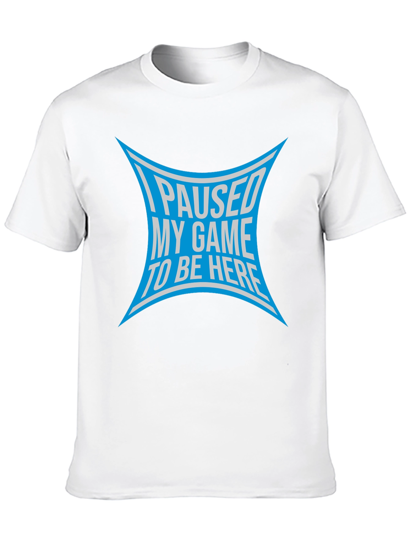 I Paused My Game T-Shirt - Gamer Apparel