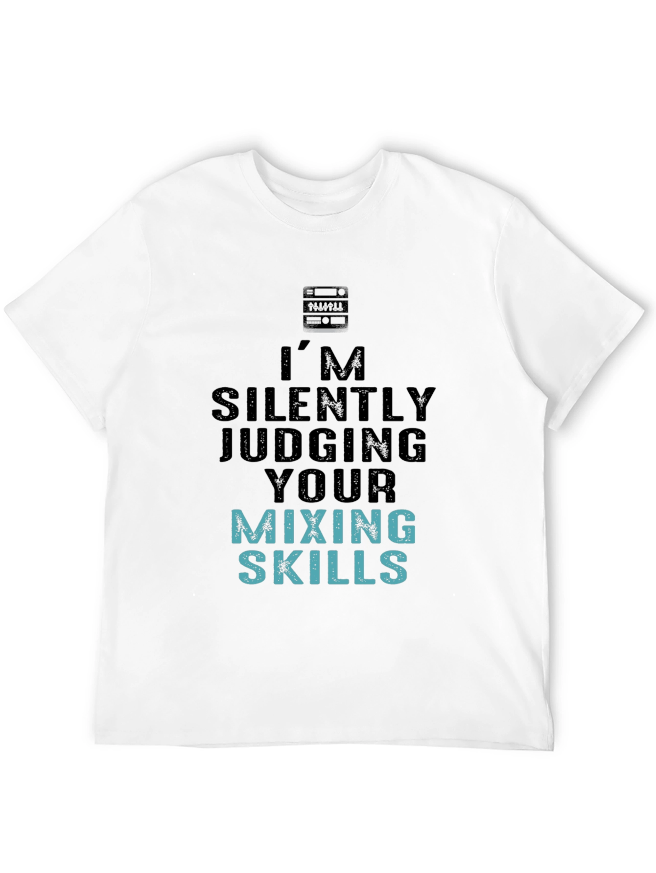 Silently Judging Mixing Skills Graphic Tee