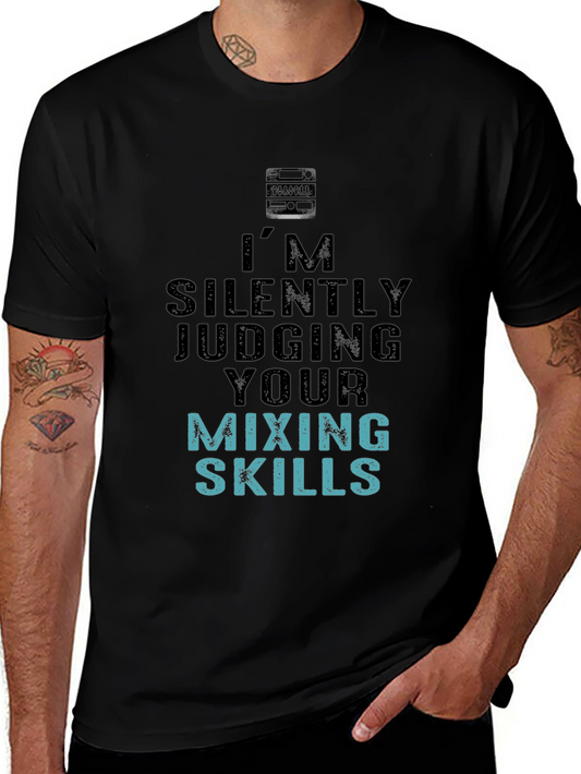 Silently Judging Mixing Skills Graphic Tee