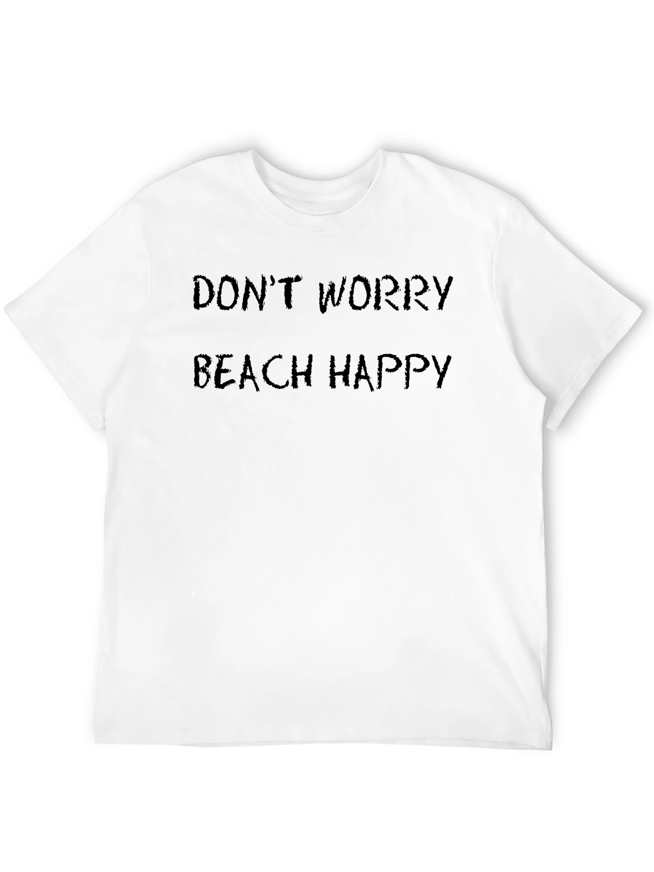 Dont Worry Beach Happy Graphic T-Shirt