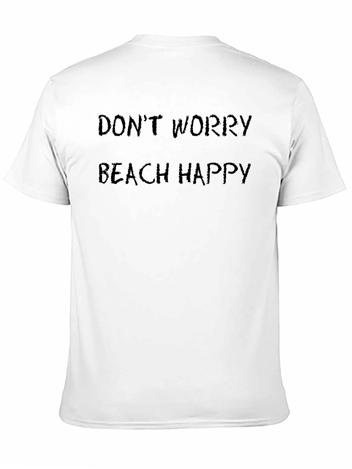 Dont Worry Beach Happy Graphic T-Shirt