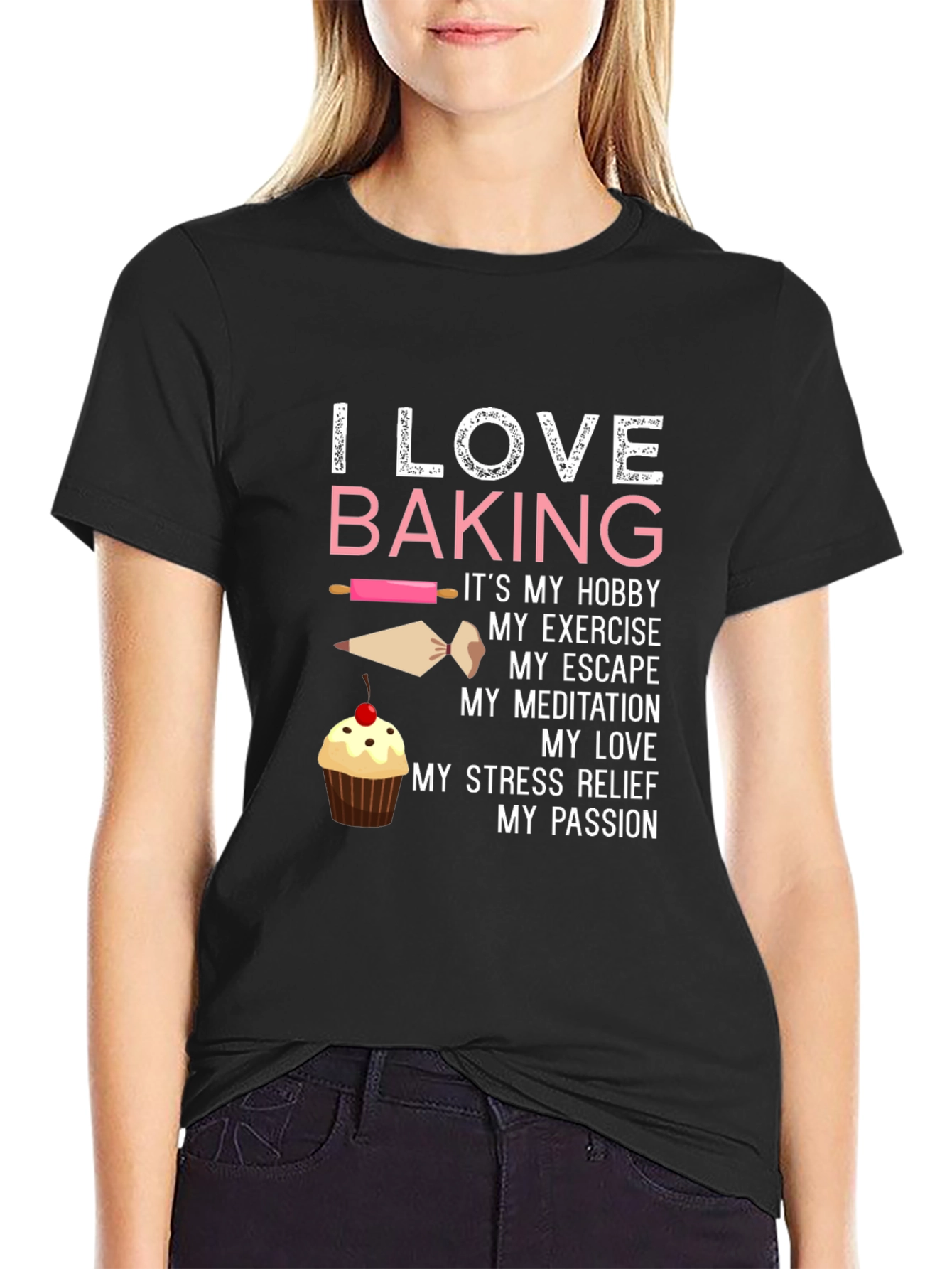 I Love Baking T-Shirt - Hobby Exercise Escape Passion