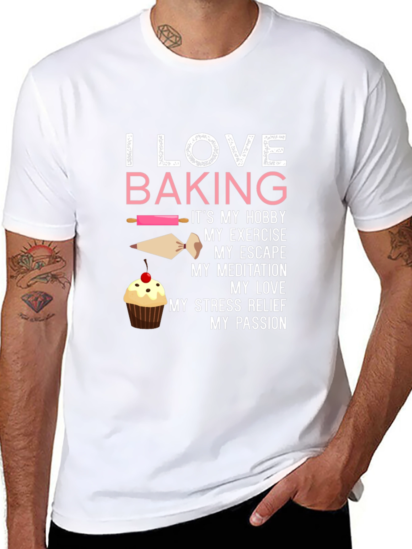 I Love Baking T-Shirt - Hobby Exercise Escape Passion