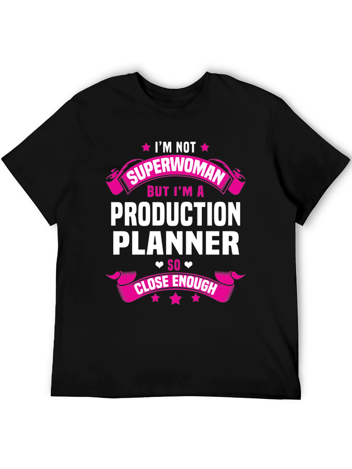Production Planner T-Shirt - Funny Superwoman Gift