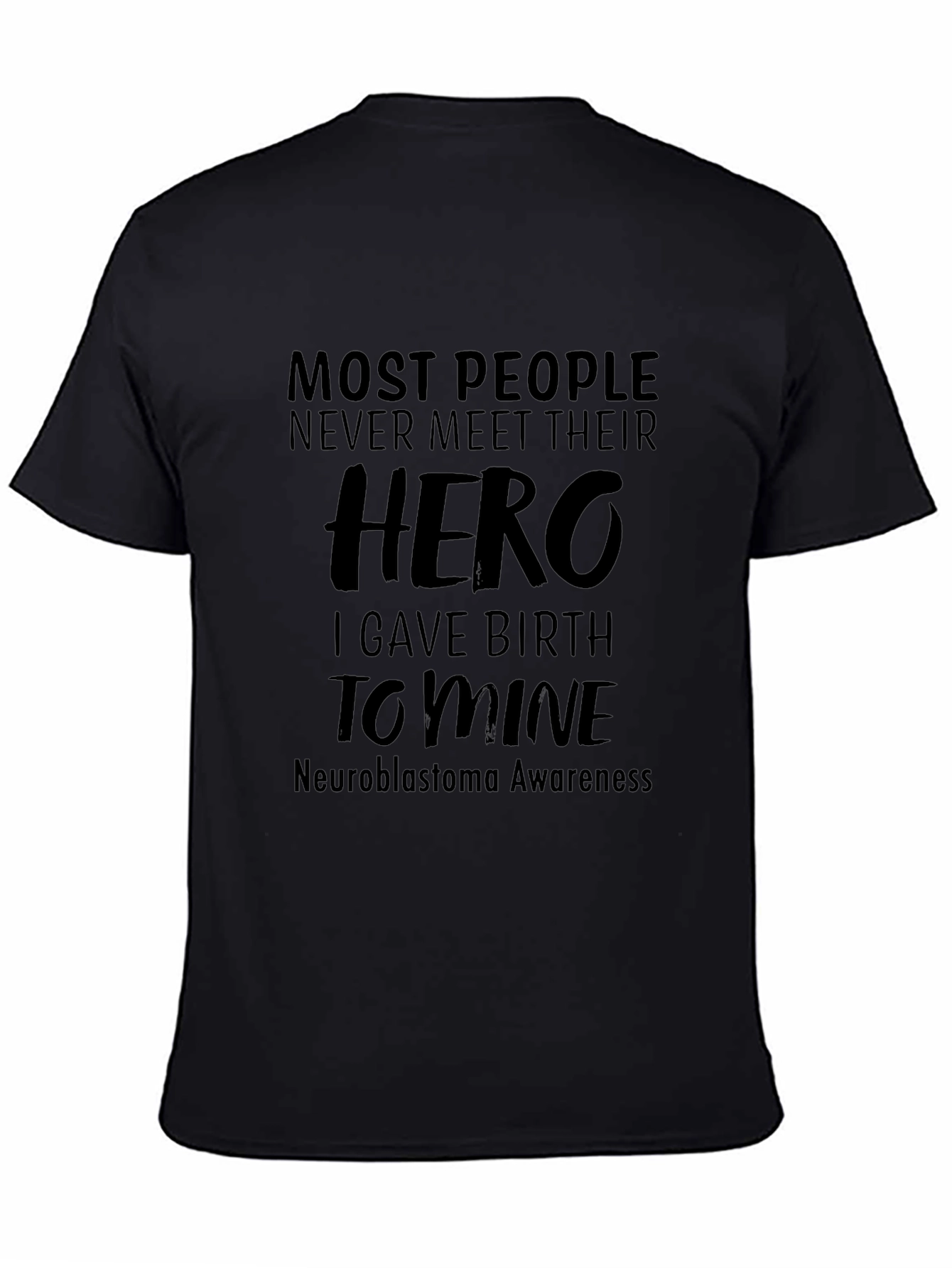 Hero Neuroblastoma Awareness T-Shirt