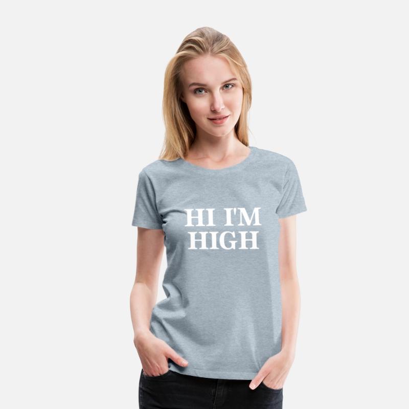 Cannabis "Hi im High"