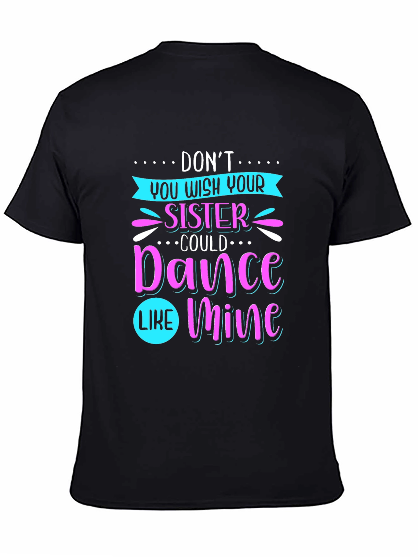Dance Sister Graphic Tee - Black T-Shirt