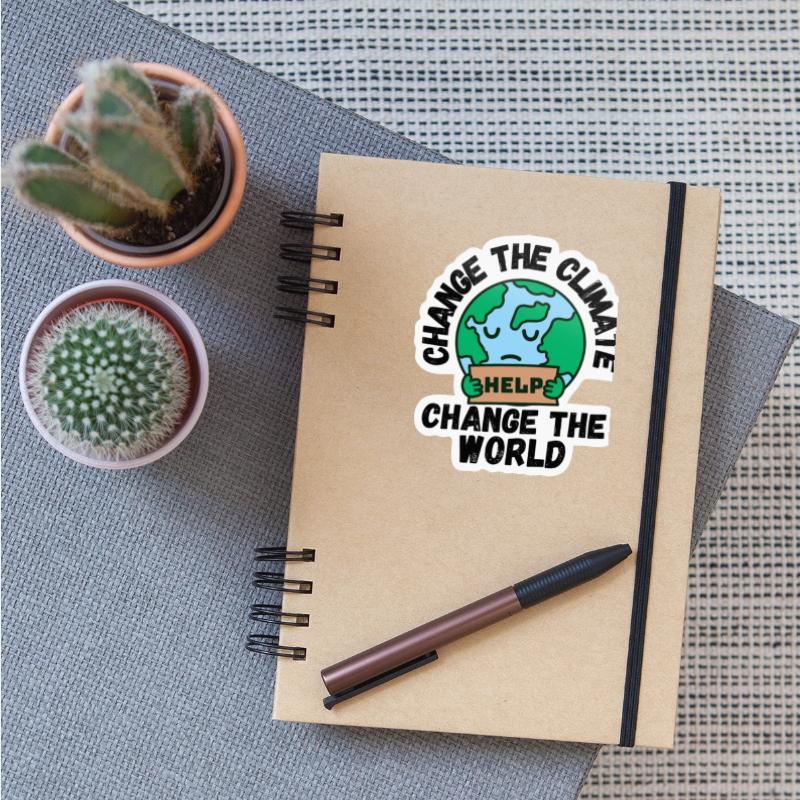 CHANGE THE CLIMATE CHANGE THE WORLD