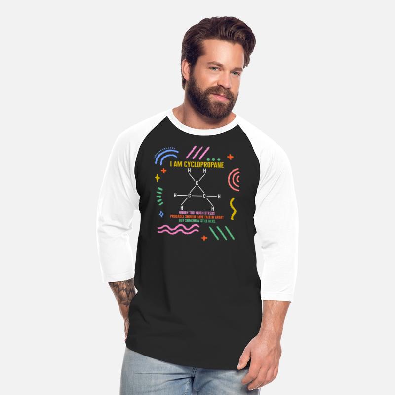 Chemical Element Shirt, I Am Cyclopropane Organic
