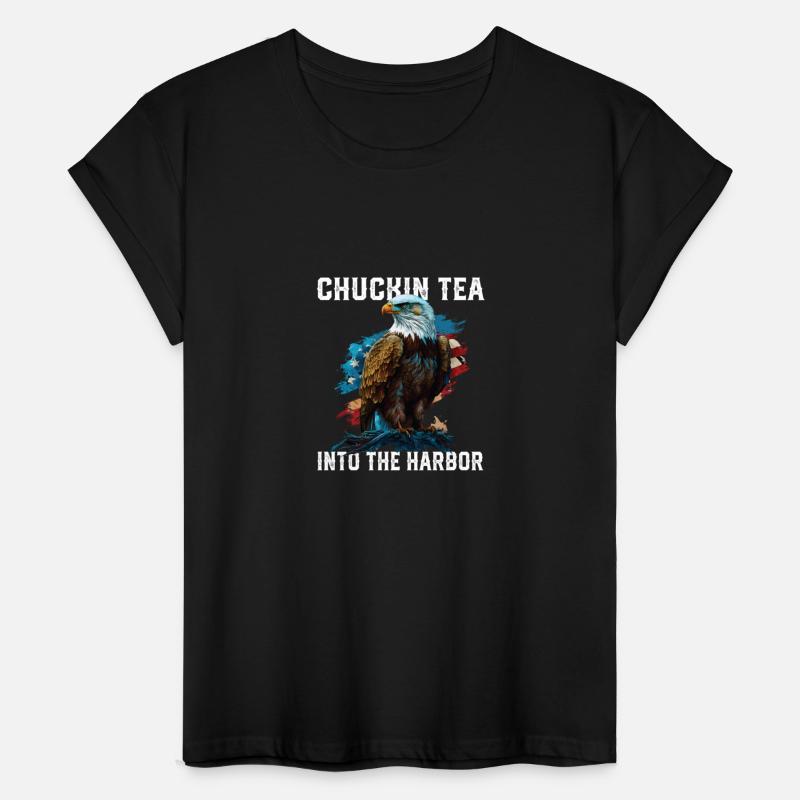 Chuckin Tea Into The Harbor Tea Drinker Fourth of