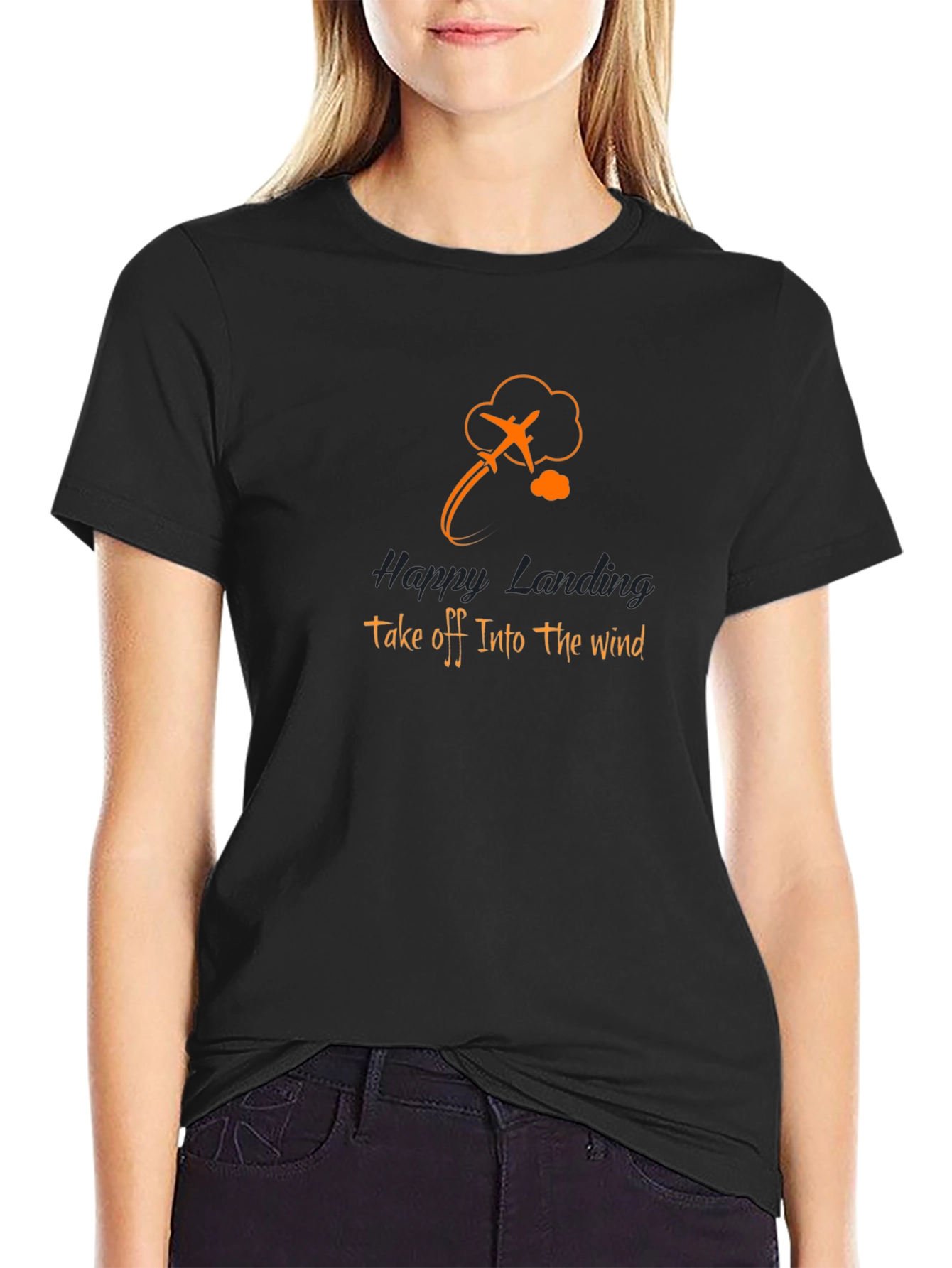 Happy Landing Airplane T-Shirt Take Off Into the Wind
