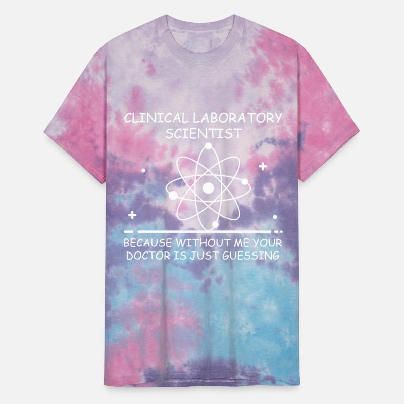 clinical laboratory scientist because without me