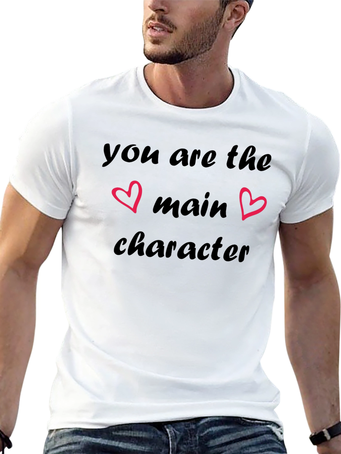 You are the Main Character T-Shirt