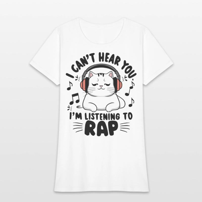 Cute Cat I Can't Hear You I'm Listening To Rap