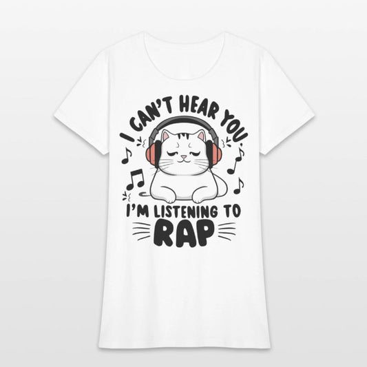 Cute Cat I Can't Hear You I'm Listening To Rap