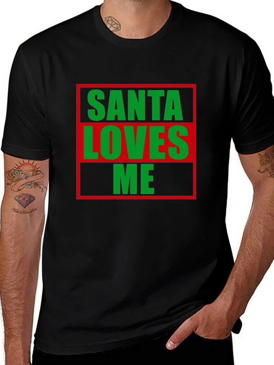 Santa Loves Me Christmas T-Shirt Holiday Tee