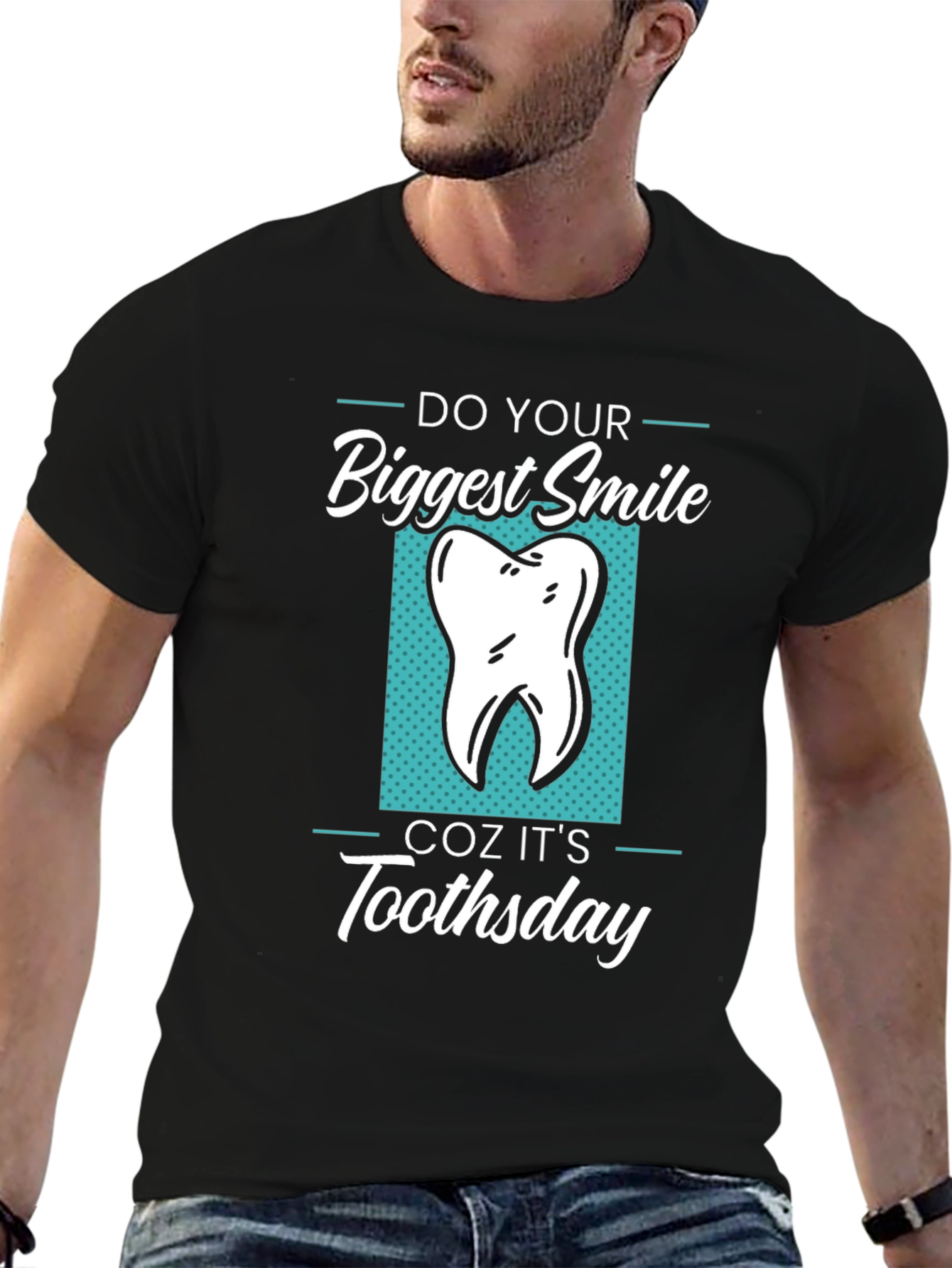 Funny Tooth T-Shirt - Do Your Biggest Smile Toothstay