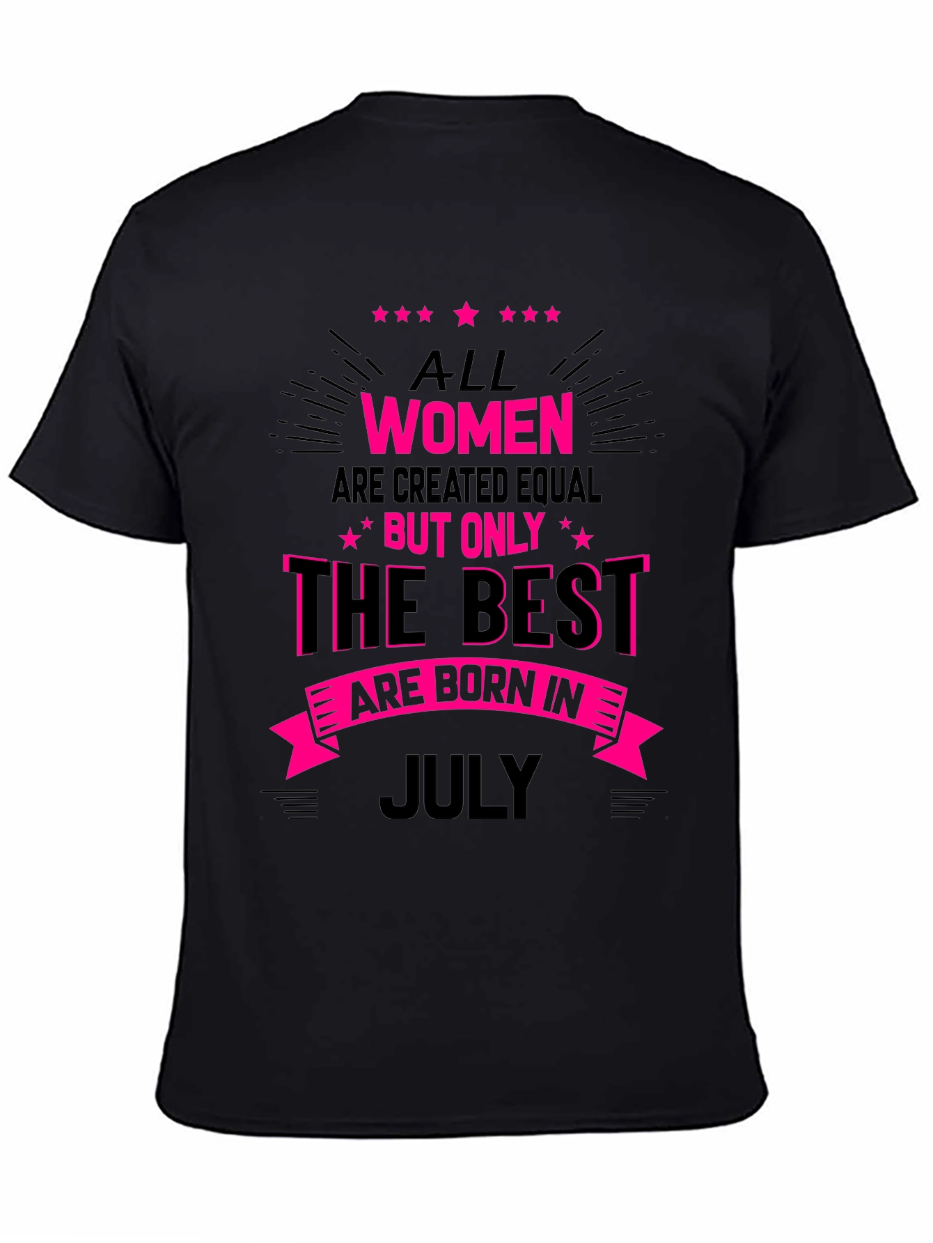 Best Women are Born in July T-Shirt