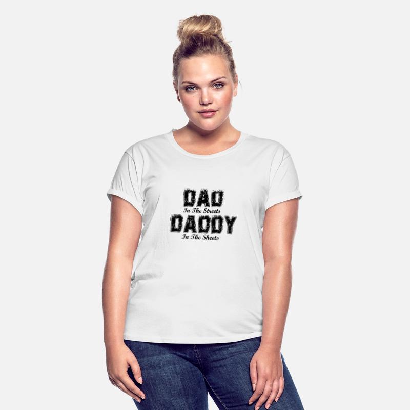 Dad In The Streets Daddy In The Sheets Fathers Day