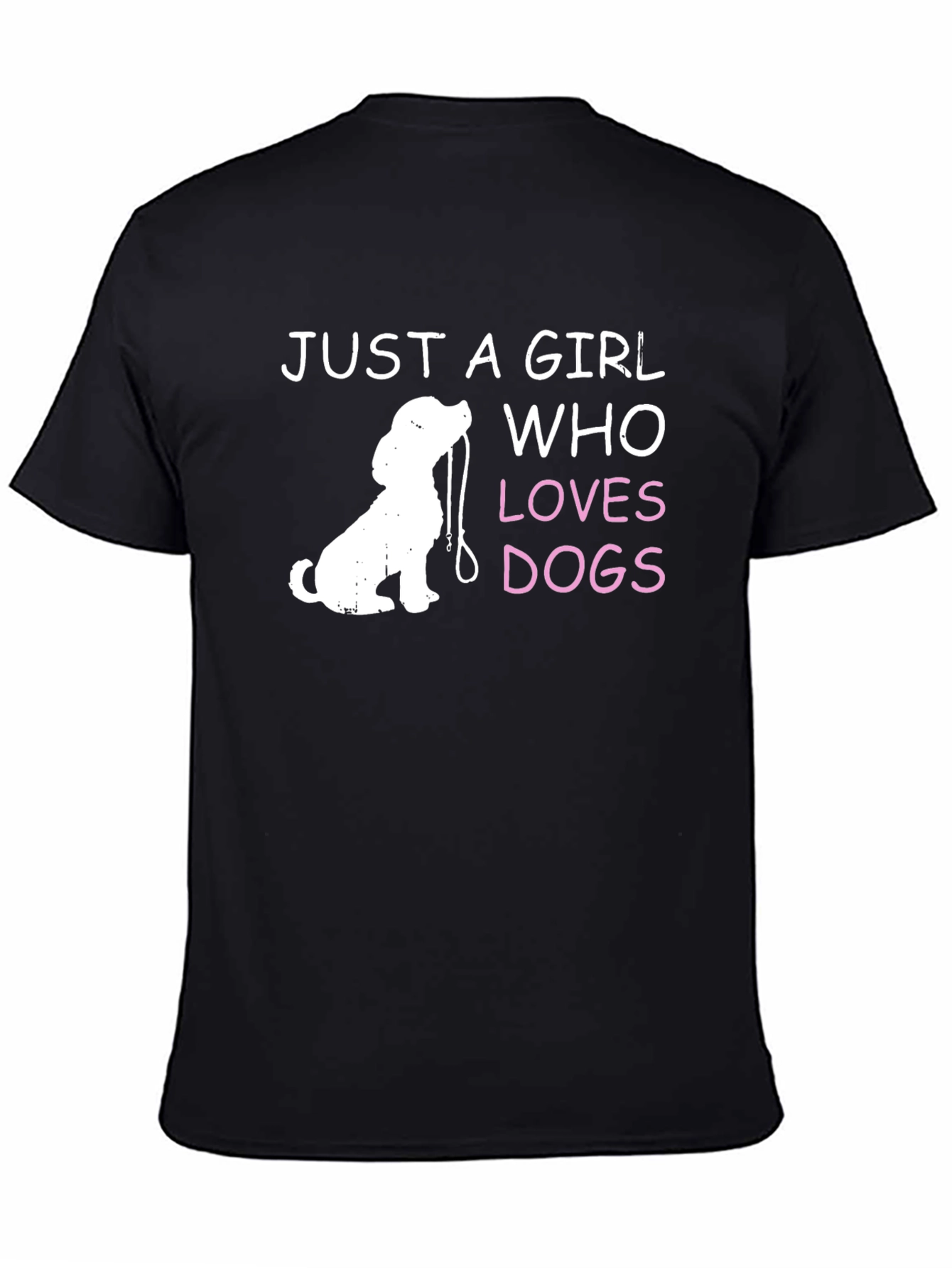 Just A Girl Who Loves Dogs T-Shirt