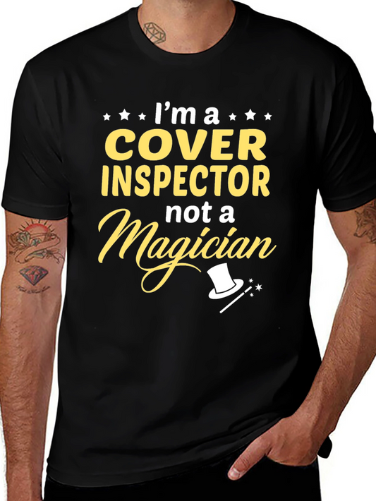 Cover Inspector T-Shirt Funny Job Gift Tee