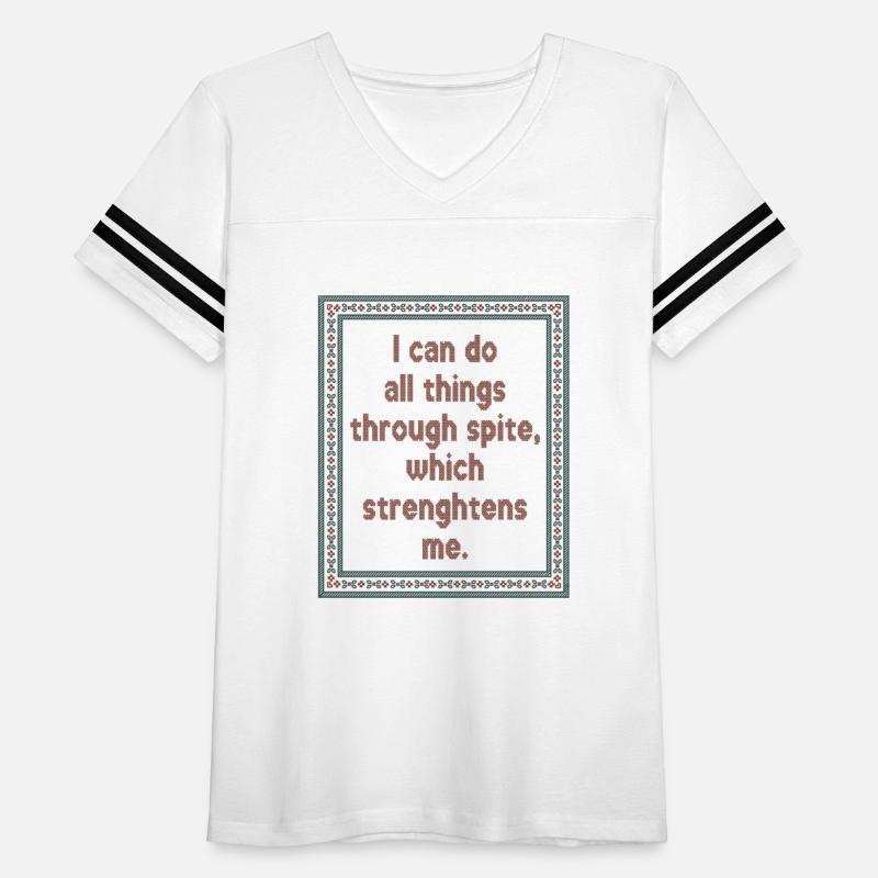 Do All Things Through Spite Which Strengthens Me