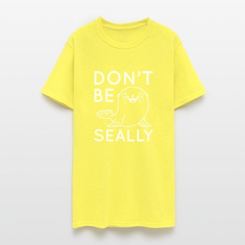 Do Not Be Seally