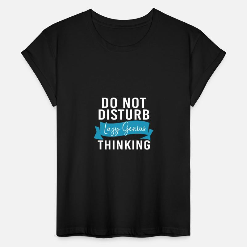 Do Not Disturb Lazy Bone Funny Procrastinator